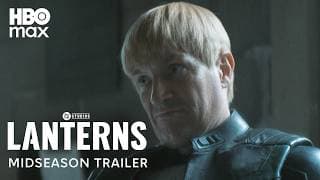 Lanterns | Midseason Trailer | HBO Max
