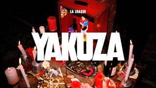LA JOAQUI - YAKUZA (Video Oficial)