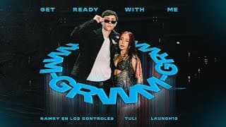 RAMKY EN LOS CONTROLES #4 TULI, Launch13 - GRWM