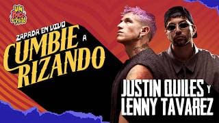 CUMBIERIZANDO a “Justin Quiles y Lenny Tavarez” / UN POCO DE RUIDO !