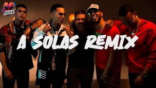 A Solas Remix - Lunay x Lyanno x Anuel AA x Brytiago x Alex Rose (Letra)