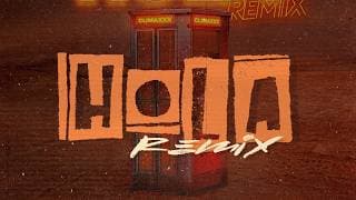 Hola (Remix) Dalex Lenny Tavárez Chencho Corleone Juhn Dímelo Flow  || LETRA
