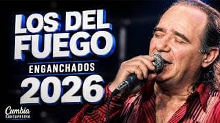 Enganchados Los del Fuego Cumbia Santafesina: Playlist Con Lo Mejor Para Sufrir y Llorar