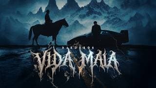 BARDERO$ - Vida Mala