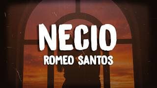 Romeo Santos - Necio (Letra/Lyrics) ft. Santana
