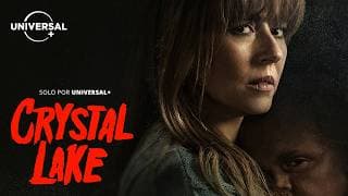 Crystal Lake: El Origen de Pamela Voorhees | Tráiler Oficial | UNIVERSAL+