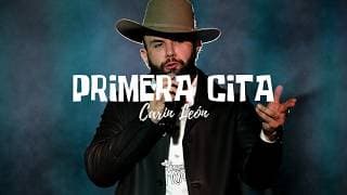 Carin Leon — Primera Cita (Letra/Lyrics)