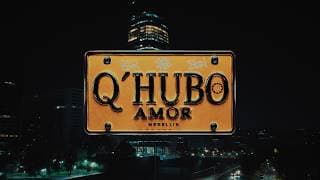 Q Hubo Amor (Medellín) - Ovy On The Drums, Jere Klein, Blessd (Official Video)
