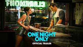 One Night Only | Official Trailer