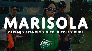 MARISOLA REMIX (Letra) - CRIS MJ x STANDLY x NICKI NICOLE x DUKI x STARS MUSIC CHILE