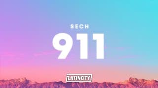 Sech – 911 (Letra)