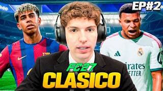 ENFRENTO AL REAL MADRID DE LOS GALACTICOS EN EL BERNABEU Y PASA ESTO... EPISODIO 2 - EA FC 27