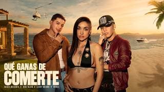 Maria Becerra, Jere Klein, Lucky Brown, XROSS - QUÉ GANAS DE COMERTE (Official Video)