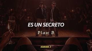 Plan B - Es Un Secreto 🤫 (Letra) | (Lyrics)