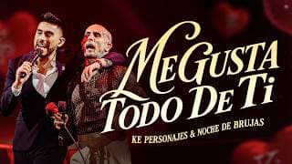 Ke Personajes, Noche de Brujas | Me Gusta Todo de Ti (Video Oficial)