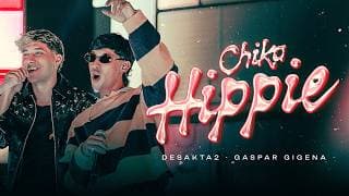 DesaKTa2 x Gaspar Gigena // Chika Hippie (En Vivo)