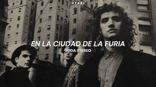 Soda Stereo - En la ciudad de la furia (Letra/Lyrics)