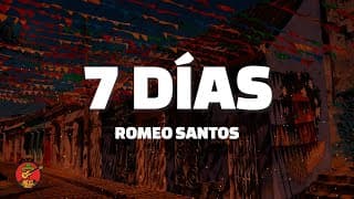 Romeo Santos - 7 Días (Letra)