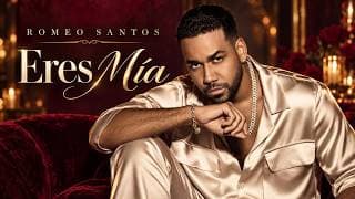 Romeo Santos - Eres Mía (Letra/Lyrics)
