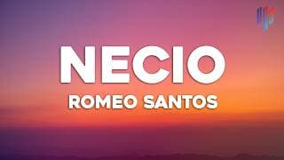 Romeo Santos - Necio (Letra/Lyrics) ft. Santana