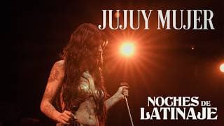 Cazzu - Noches de Latinaje | "Jujuy Mujer"
