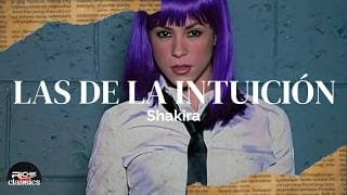 Shakira — Las de la Intuición (Letra/Lyrics)