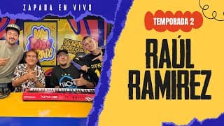 RAUL RAMIREZ / Zapada EN VIVO en UN POCO DE RUIDO
