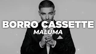 Maluma - Borro Cassette (Letra)