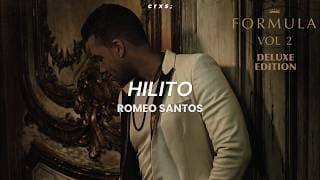 Romeo Santos - Hilito (Letra/Lyrics)