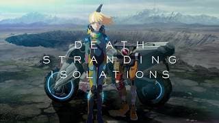 DEATH STRANDING ISOLATIONS | Teaser Trailer