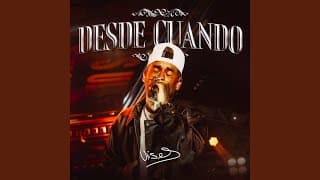 Desde Cuando (En Vivo)