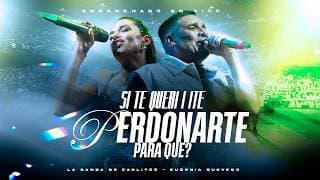 Intro / Si Te Queri I Ite / Perdonarte Para Que (En Vivo) - Euge Quevedo | @labandadecarlitosok