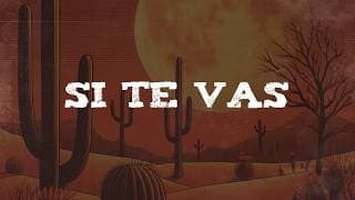 Carlos Rivera - Si Te Vas (Letra)
