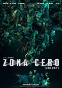 COLONY: ZONA CERO
