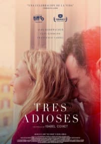 TRES ADIOSES