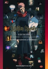 JUJUTSU KAISEN: EJECUCIÓN