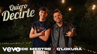 Fede Mestre, Q' Lokura - Quiero Decirte