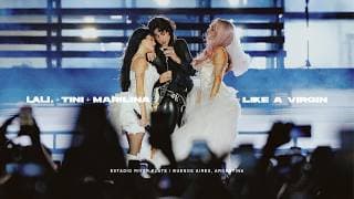 Lali, Tini, Marilina Bertoldi - Like A Virgin (EN VIVO) / @River - Buenos Aires 2026